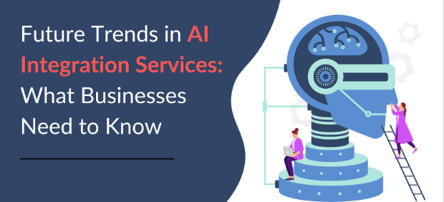 Future Trends in AI Integration